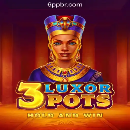 Exploring the Exciting World of 3LuxorPots on 6PP.com Platform