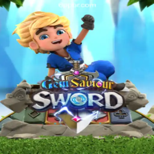 Discover the Exciting World of GemSaviourSword on 6PP.com Platform - Oficial Slots Brasil