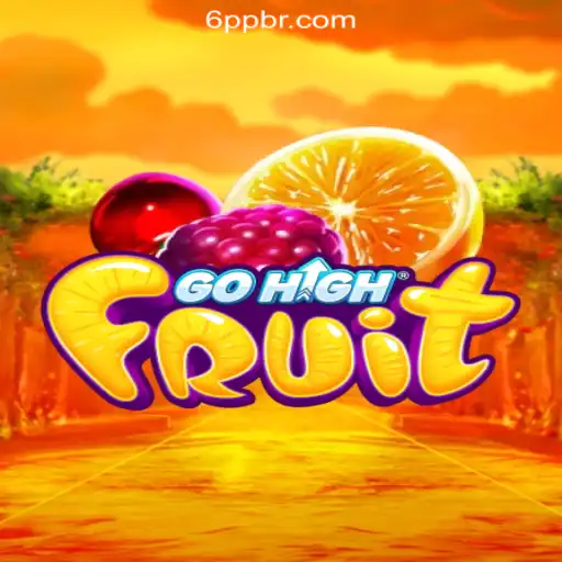 Discover the Excitement of GoHighFruit on 6PP.com Platform-Oficial Slots Brasil